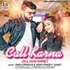 About Call Karna Song